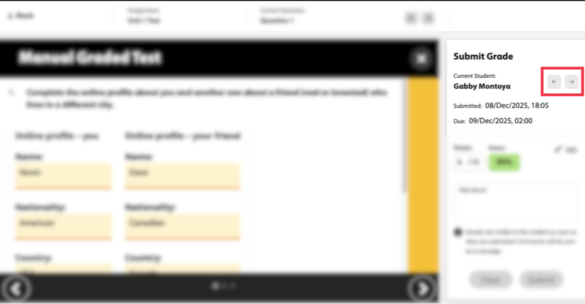 Screenshot of the manually graded answer of a student with the majority of the image blurred except the student's name and a red box calling out the back and forward navigation arrows.